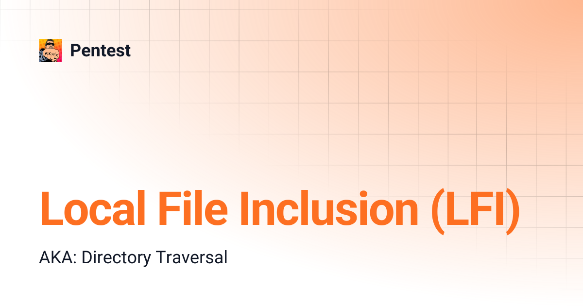 Local File Inclusion (LFI) | Pentest
